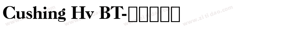 Cushing Hv BT字体转换